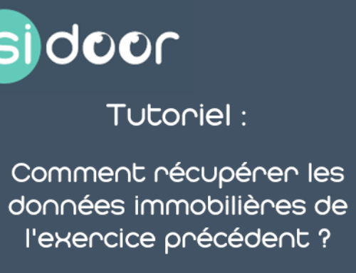 Comment récupérer les données immobilières de l’exercice précédent ?